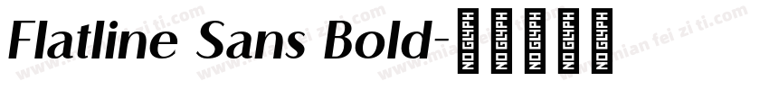 Flatline Sans Bold字体转换